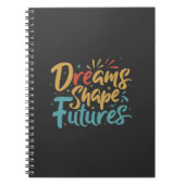 Träume gestalten Futures Notizblock (Vorderseite)