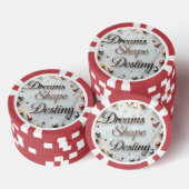 Träume gestalten Schicksal Pokerchips (Stapel)