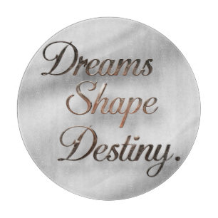 Träume gestalten Schicksal Schneidebrett