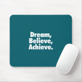 Träume, Glauben, Erfolge. Mousepad (Mit Mouse)