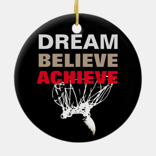 Träume glauben erreichen Basketball Keramik Ornament (Hinten)