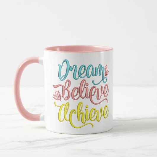 Träume glauben, Inspiration Zitat Pastel C Tasse (Links)