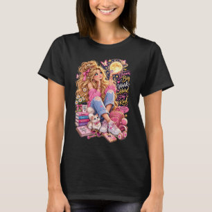 Träume groß Arbeite hart Bleibe freundlich Blondes T-Shirt