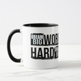 Träume groß, arbeite hart Motivations-Tasse Tasse