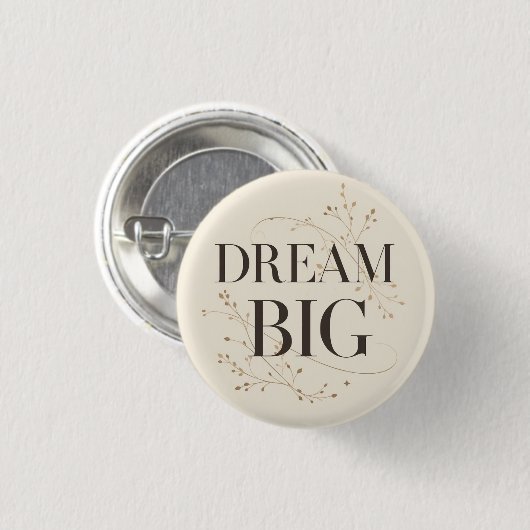Träume groß button (Vorne & Hinten)