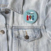 Träume groß button (Beispiel)