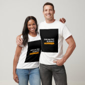 Träume groß Design T-Shirt (Unisex)