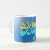 Träume groß in Blau Kaffeetasse (Vorderseite Links)