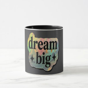 Träume Groß Inspirierend – Motivierender Kaffee  Tasse