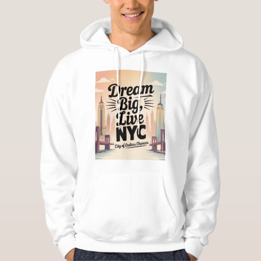 Träume groß, lebe NYC Hoodie (Vorderseite)
