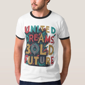 Träume groß, mehr erreichen T-Shirt