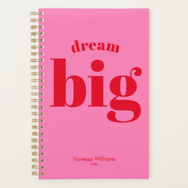 Träume groß! Modern Bold Red - Hot Pink Typografy Planer