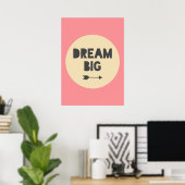 Träume groß poster (Heimbüro)
