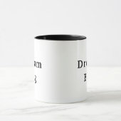 Träume groß tasse (Zentrum)
