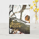 Träume größer als das Leben Eichhörnchen Karte (Gelbe Blume)