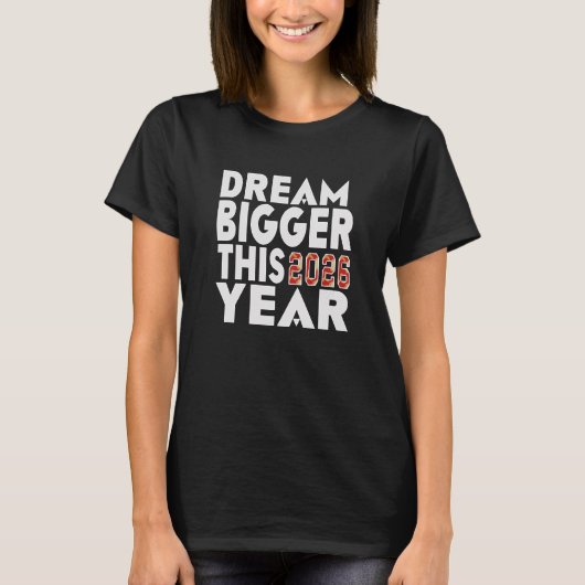 TRÄUME GRÖßER T-Shirt (Vorderseite)