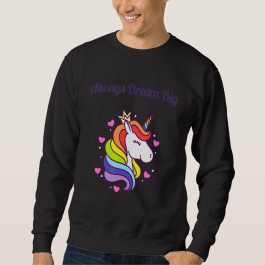 Träume immer groß sweatshirt (Vorderseite)