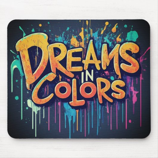 Träume in Colors Mousepad (Vorne)