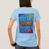 Träume inspirierte Fortschritt T-Shirt (Rückseite)