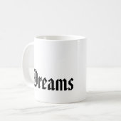 Träume Kaffeetasse (Vorderseite Links)