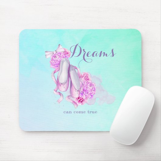 Träume können wahre Ballet Slippers in Aquarell Mousepad (Mit Mouse)
