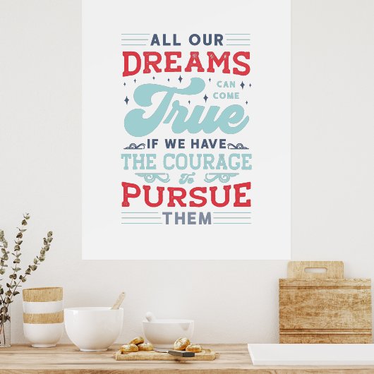 Träume können wahrhaft blaue Schriftzeichen entste Poster (Küche)