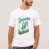 Träume Lift Nations T-Shirt (Vorderseite)