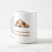 Träume mühelos in Realität verwandeln Kaffeetasse (Vorderseite Links)