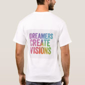 Träume schaffen Visionen T-Shirt (Rückseite)