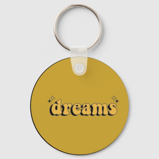 "Träume Schlüsselanhänger: Inspirier und glaube" Schlüsselanhänger (Vorderseite)