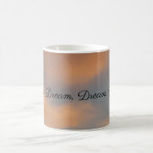 Träume, Träume, Träume, Tasse (Mittel)
