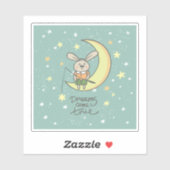 Träume wahr werden | Sonnig auf dem Mond Aufkleber (Blatt)