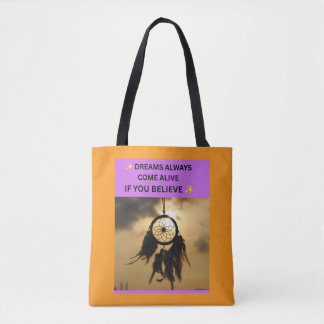 ✨ TRÄUME WERDEN IMMER LEBENDIG, WENN DU GLAUBST ✨ TASCHE