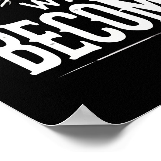 Träume werden Realität, wenn Gedanken zu Taten wer Poster (Ecke)