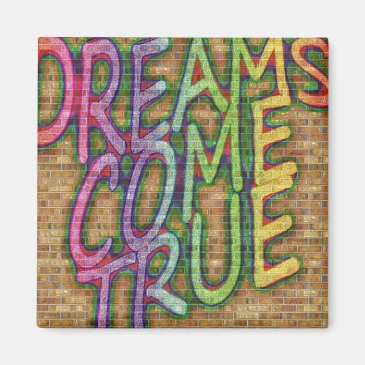 Träume werden wahr! magnet (Vorne)