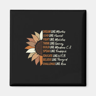 Träume wie Martin Lead wie Harriet Black History Magnet