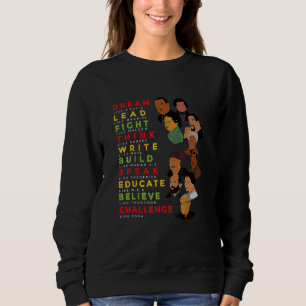 Träume wie Martin Lead wie Harriet Black History Sweatshirt
