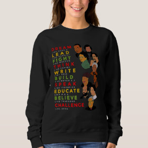 Träume wie Martin Lead wie Harriet Black History Sweatshirt