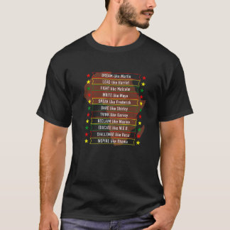 Träume wie Martin Lead wie Harriet Black History T-Shirt