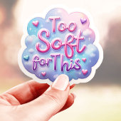 Träume zu weich dafür aufkleber