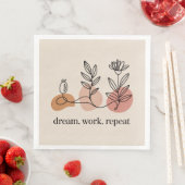 Träumen. Arbeiten. Wiederholen Serviette (Beispiel)