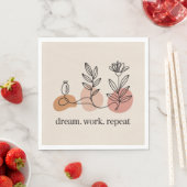 Träumen. Arbeiten. Wiederholen Serviette (Beispiel)