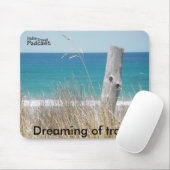 Träumen der Reise Mousepad (Mit Mouse)