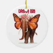 Träumen groß wie ein Elefant Inspiration Keramik Ornament (Hinten)