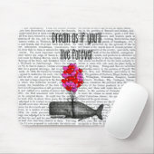 Träumen Sie, als würden Sie ewig leben Mousepad (Mit Mouse)