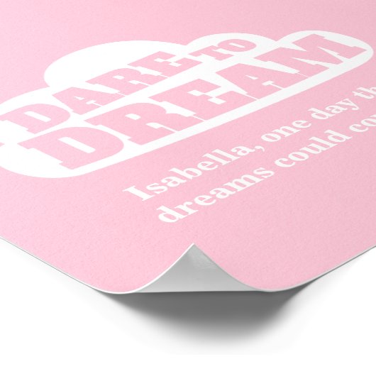 Träumen Sie es, ein rosa weißes Kinderzimmer-Poste Poster