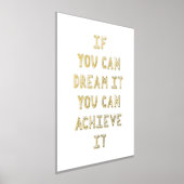 Träumen Sie es, erreichen Sie es inspirierende Zit Foliendrucke (Ablage )