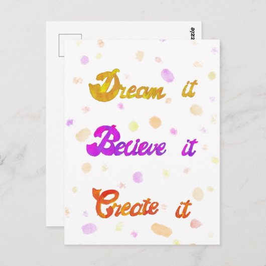 Träumen Sie es glauben, es zu schaffen - Motiviere Postkarte (Vorne/Hinten)