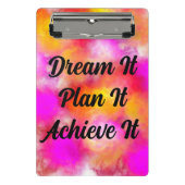 Träumen Sie es, planen Sie es, erreichen Sie es fa Mini Klemmbrett (Vorderseite)