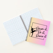 Träumen Sie es, tun Sie es, tanzen Sie es Choreo/  Notizblock (Innenseite)